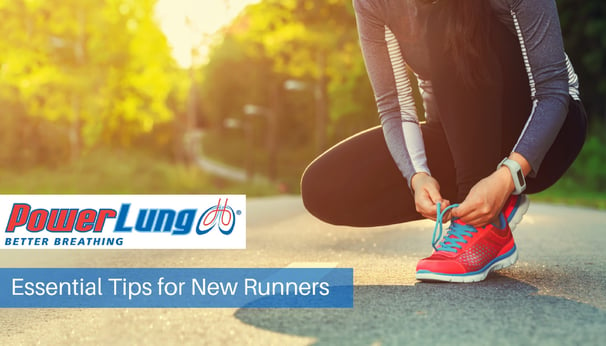 PowerLung - Essential Tips for New Runners.jpg